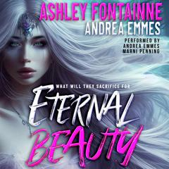 Eternal Beauty by Ashley Fontainne audiobook