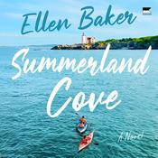 Summerland Cove by  Ellen Baker audiobook