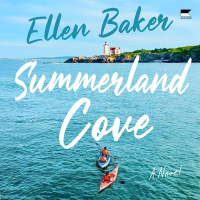 Summerland Cove by Ellen Baker audiobook