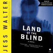 Land of the Blind by  Jess Walter audiobook