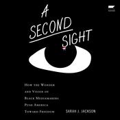 A Second Sight by  Sarah J. Jackson audiobook