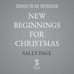 New Beginnings for Christmas by Sally Page audiobook