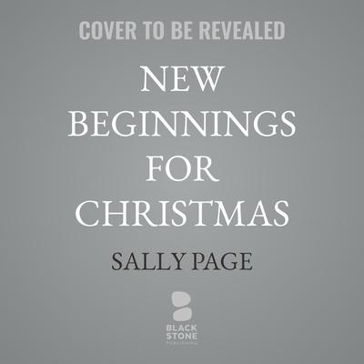 New Beginnings for Christmas by Sally Page audiobook
