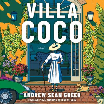 Villa Coco by Andrew Sean Greer audiobook