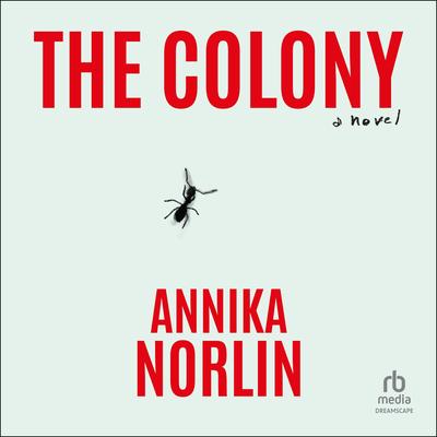 The Colony by Annika Norlin audiobook