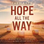 Hope All the Way by  Theo Boyd audiobook