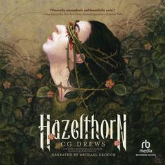 Hazelthorn by CG Drews audiobook