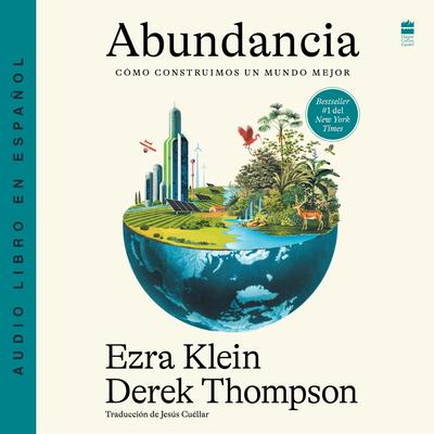 Abundancia by Derek Thompson audiobook