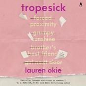 Tropesick by  Lauren Okie audiobook