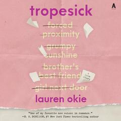 Tropesick by Lauren Okie audiobook