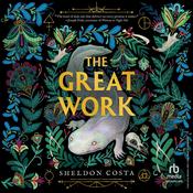 The Great Work by  Sheldon Costa audiobook