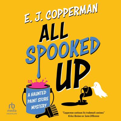 All Spooked Up by E. J. Copperman audiobook