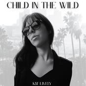 Child in the Wild by  Kat Lively audiobook
