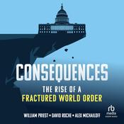Consequences by  William W. Priest audiobook