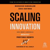 Scaling Innovation by  Madhavan Ramanujam audiobook