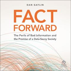 Fact Forward by Dan Gaylin audiobook