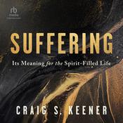 Suffering by  Craig S. Keener audiobook