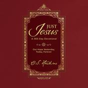 Just Jesus by  O. S. Hawkins audiobook