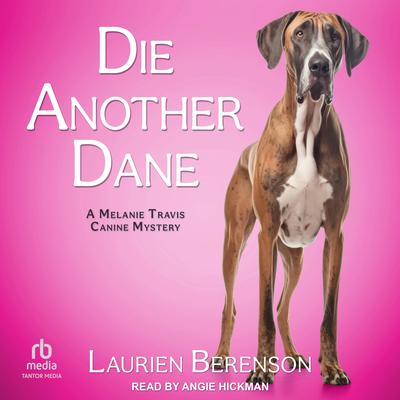 Die Another Dane by Laurien Berenson audiobook