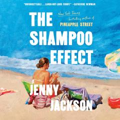 The Shampoo Effect by Jenny Jackson audiobook