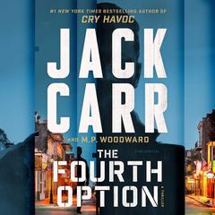 The Fourth Option by Jack Carr audiobook