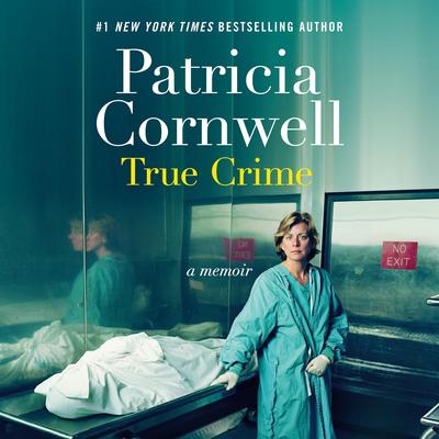 True Crime by Patricia Cornwell audiobook
