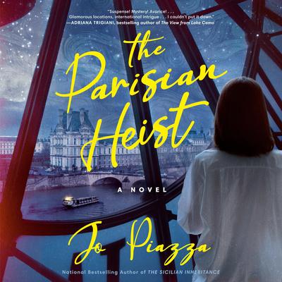 The Parisian Heist by Jo Piazza audiobook