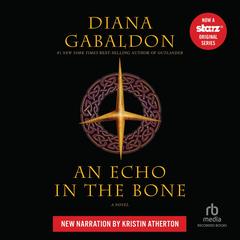 An Echo in the Bone by Diana Gabaldon audiobook