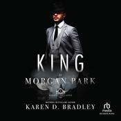 King of Morgan Park by  Karen D. Bradley audiobook