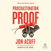 Procrastination Proof by  Jon Acuff audiobook