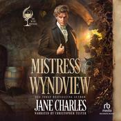Mistress of Wyndview by  Jane Charles audiobook