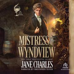 Mistress of Wyndview by Jane Charles audiobook