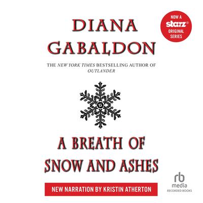 A Breath of Snow and Ashes by Diana Gabaldon audiobook