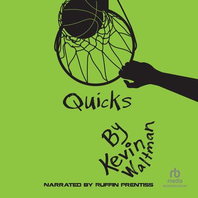 Quicks by Kevin Waltman audiobook