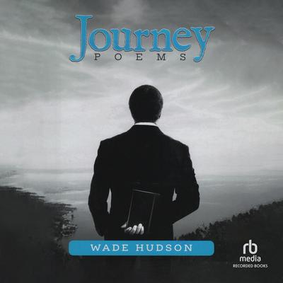 Journey by Wade Hudson audiobook