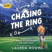 Chasing the Ring by  Lauren Rowe audiobook