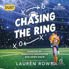 Chasing the Ring by Lauren Rowe audiobook