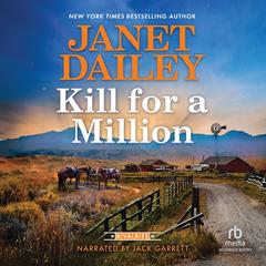 Kill for a Million by Janet Dailey audiobook
