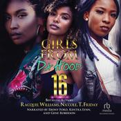 Girls from Da Hood 16 by  Na'Cole audiobook