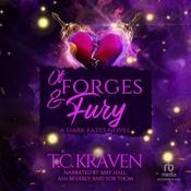 Of Forges & Fury by  T.C. Kraven audiobook