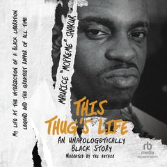 This Thug's Life by Mopreme Shakur audiobook
