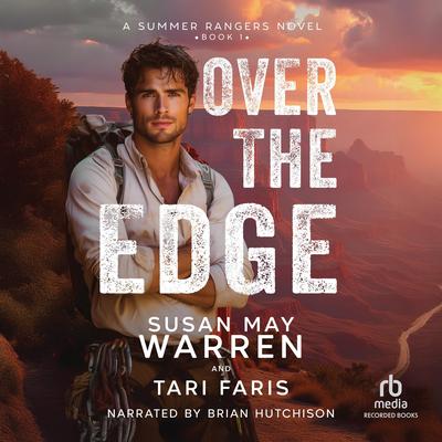 Over the Edge by Susan May Warren audiobook