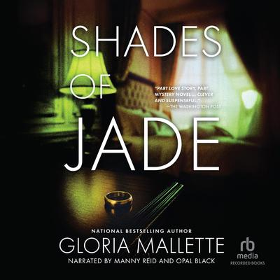 Shades of Jade by Gloria Mallette audiobook