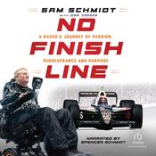 No Finish Line by  Sam Schmidt audiobook