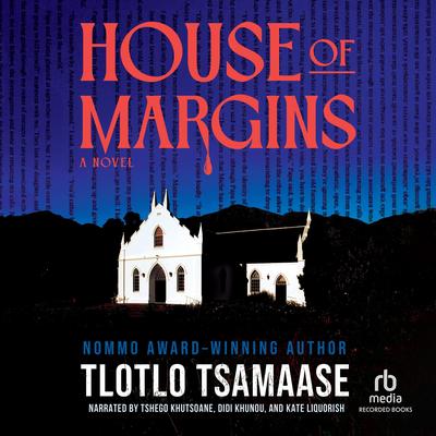 House of Margins by Tlotlo Tsamaase audiobook