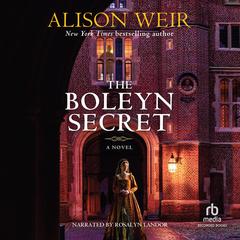 The Boleyn Secret by Alison Weir audiobook