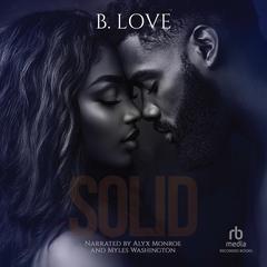 SOLID by B. Love audiobook