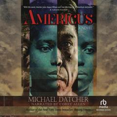 Americus by Michael Datcher audiobook