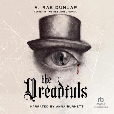 The Dreadfuls by A. Rae Dunlap audiobook