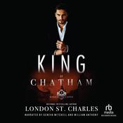 King of Chatham by  London St. Charles audiobook